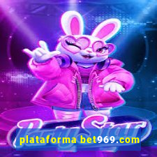 plataforma bet969.com